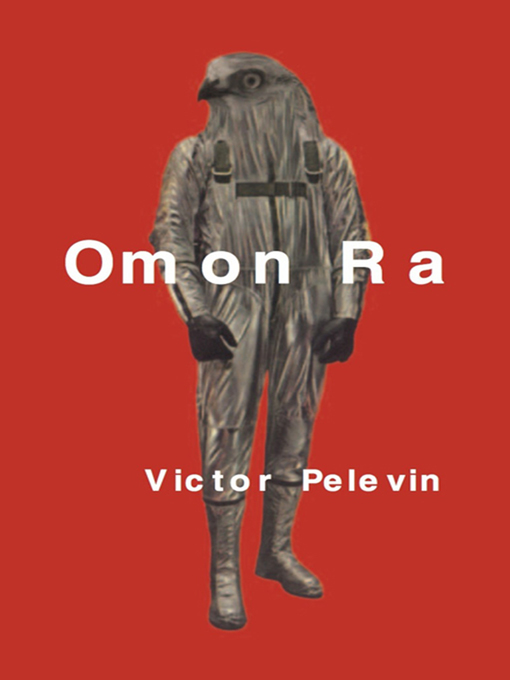 Title details for Omon Ra by Victor Pelevin - Wait list